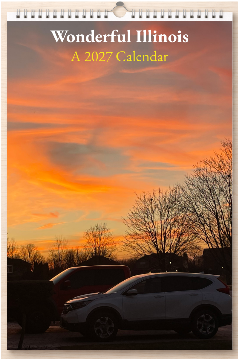 Wonderful Illinois: A 2027 Calendar