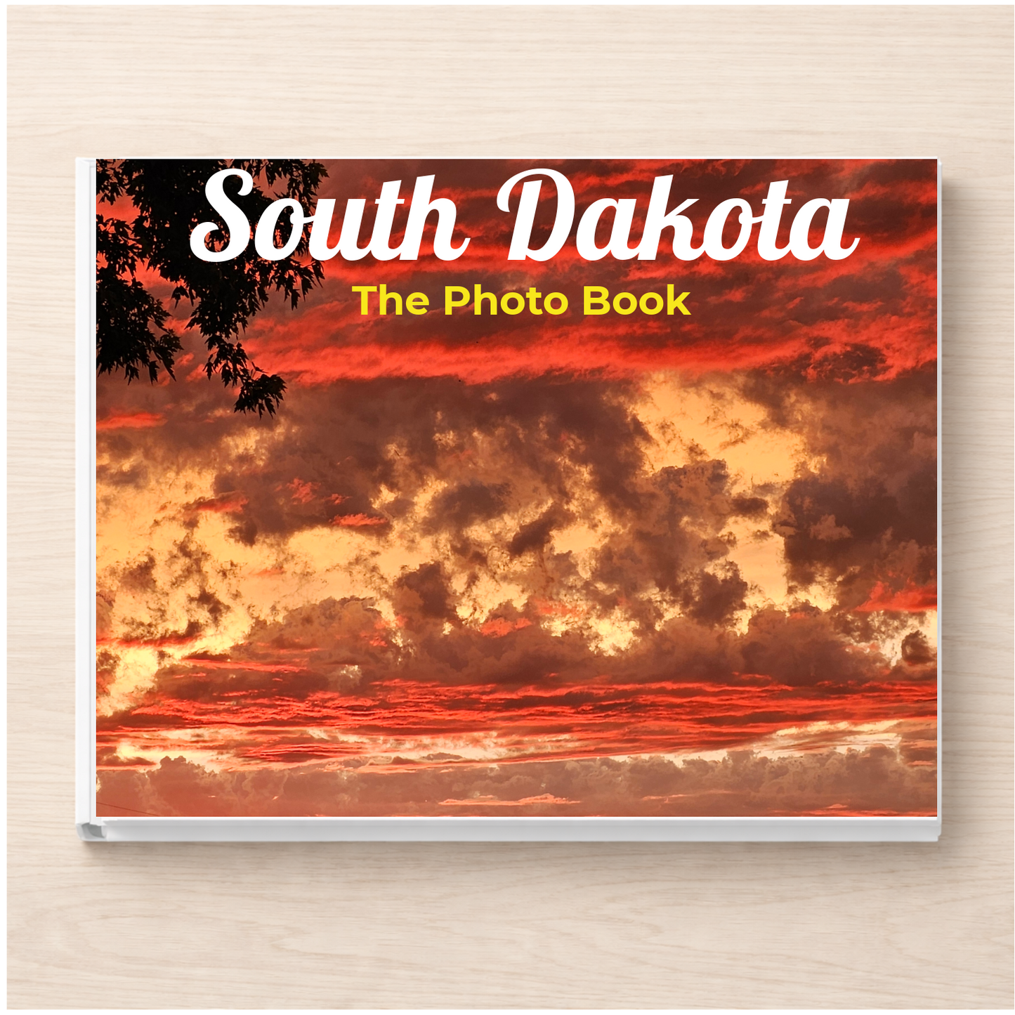South Dakota: The Photo Book