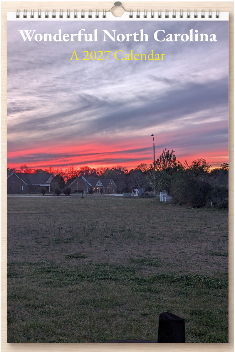 Wonderful North Carolina: A 2027 Calendar