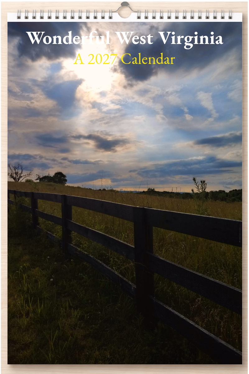 Wonderful West Virginia: A 2027 Calendar