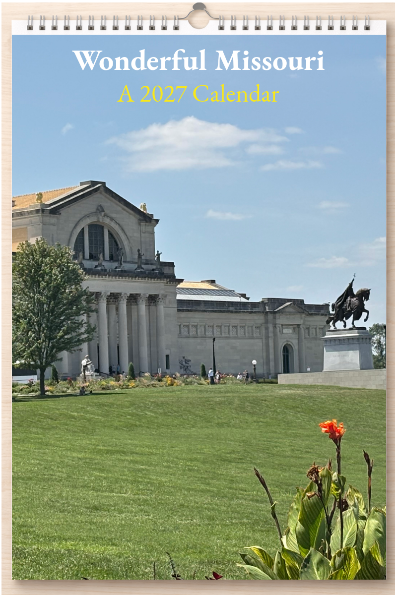 Wonderful Missouri: A 2027 Calendar