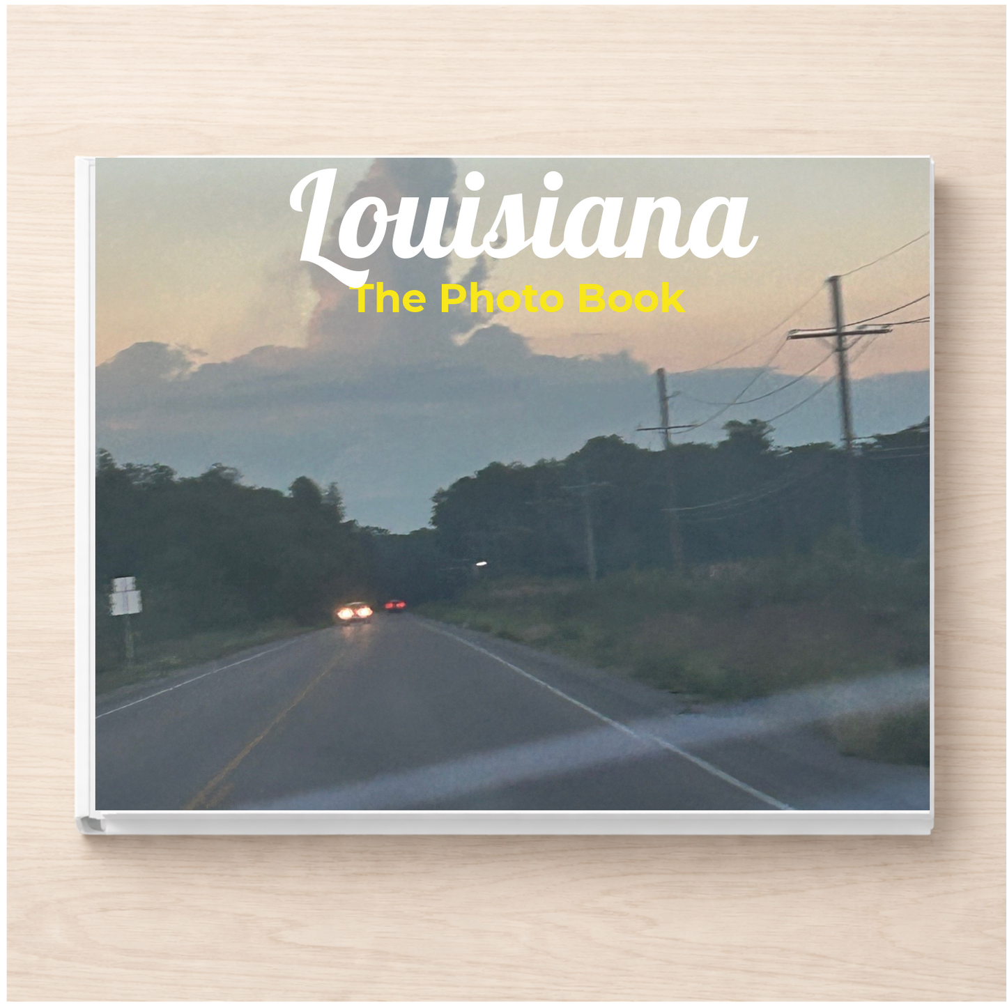 Louisiana: The Photo Book