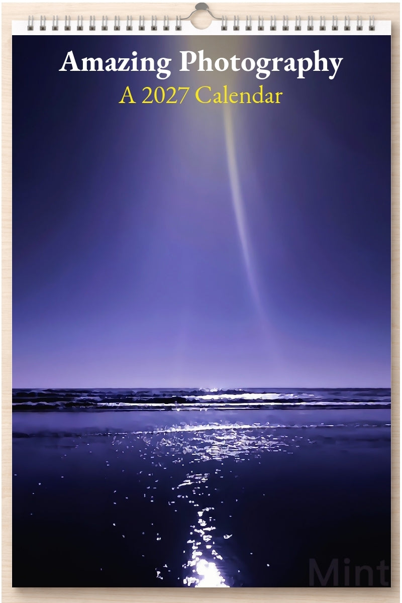 Amazing Photography: A 2027 Calendar