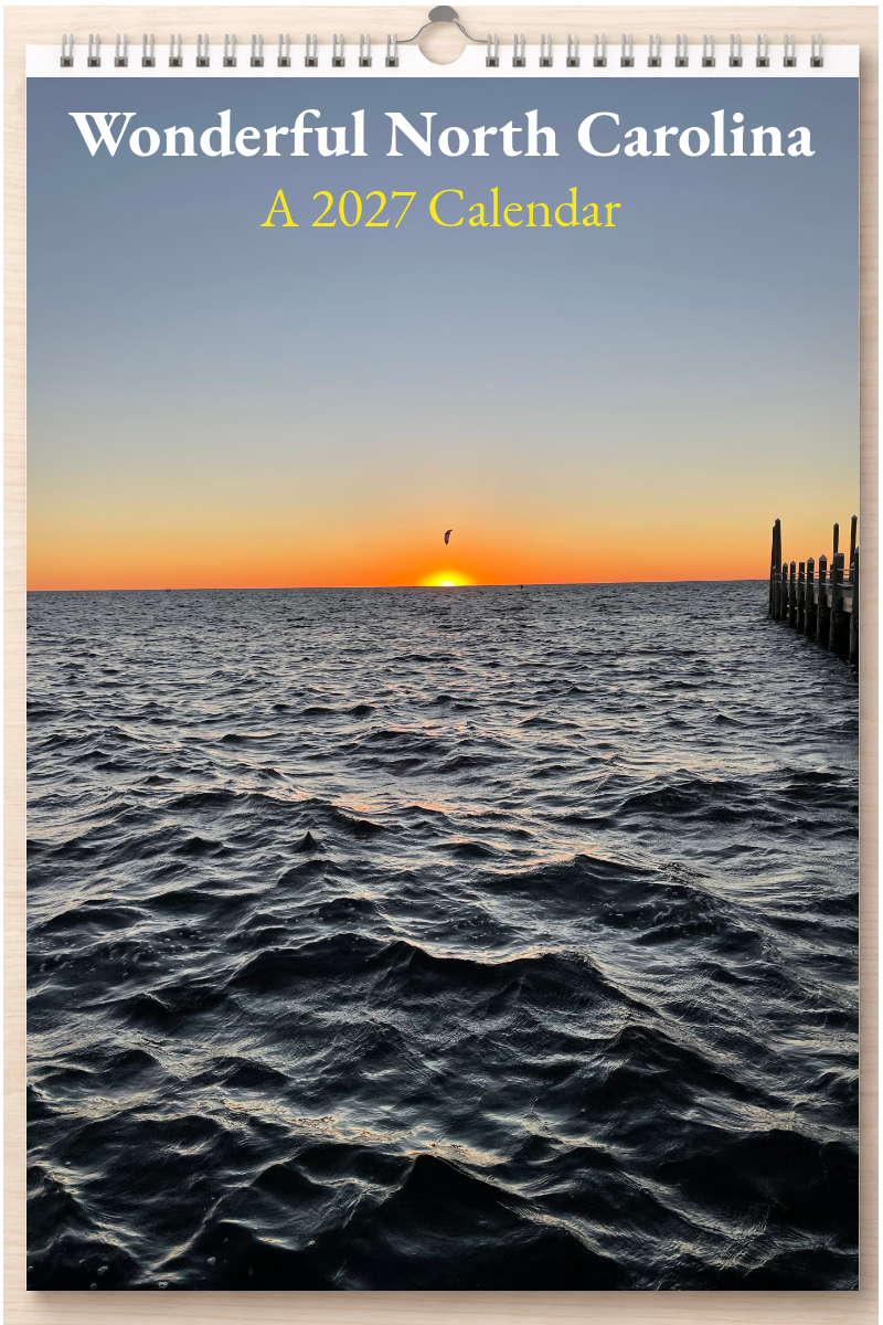 Wonderful North Carolina: A 2027 Calendar