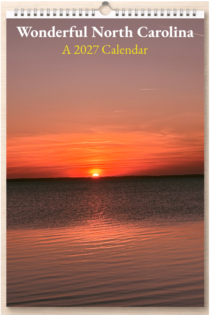 Wonderful North Carolina: A 2027 Calendar