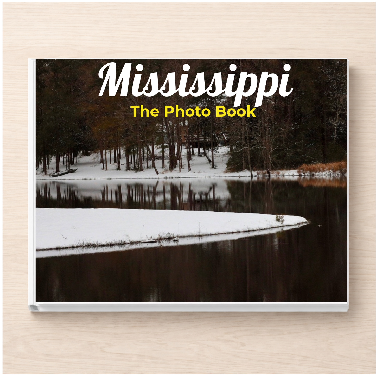 Mississippi: The Photo Book