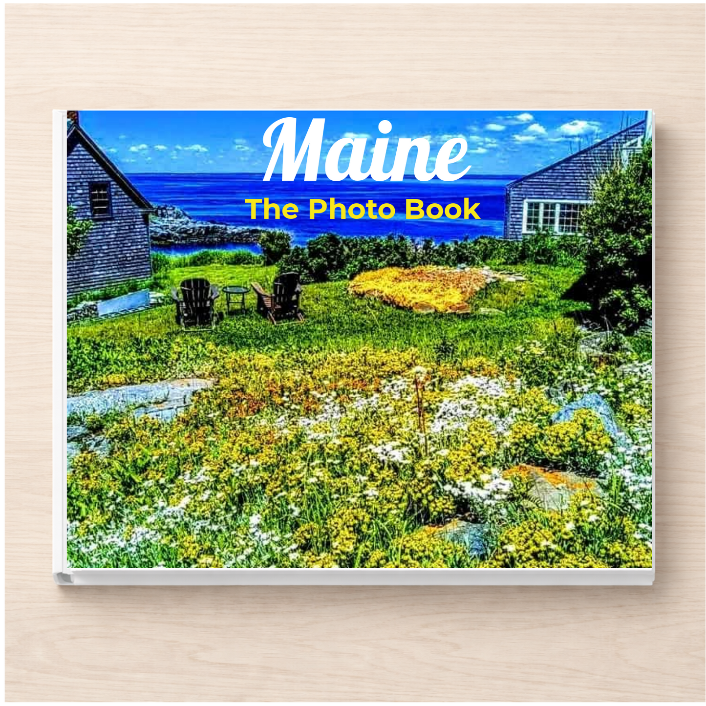 Maine: The Photo Book