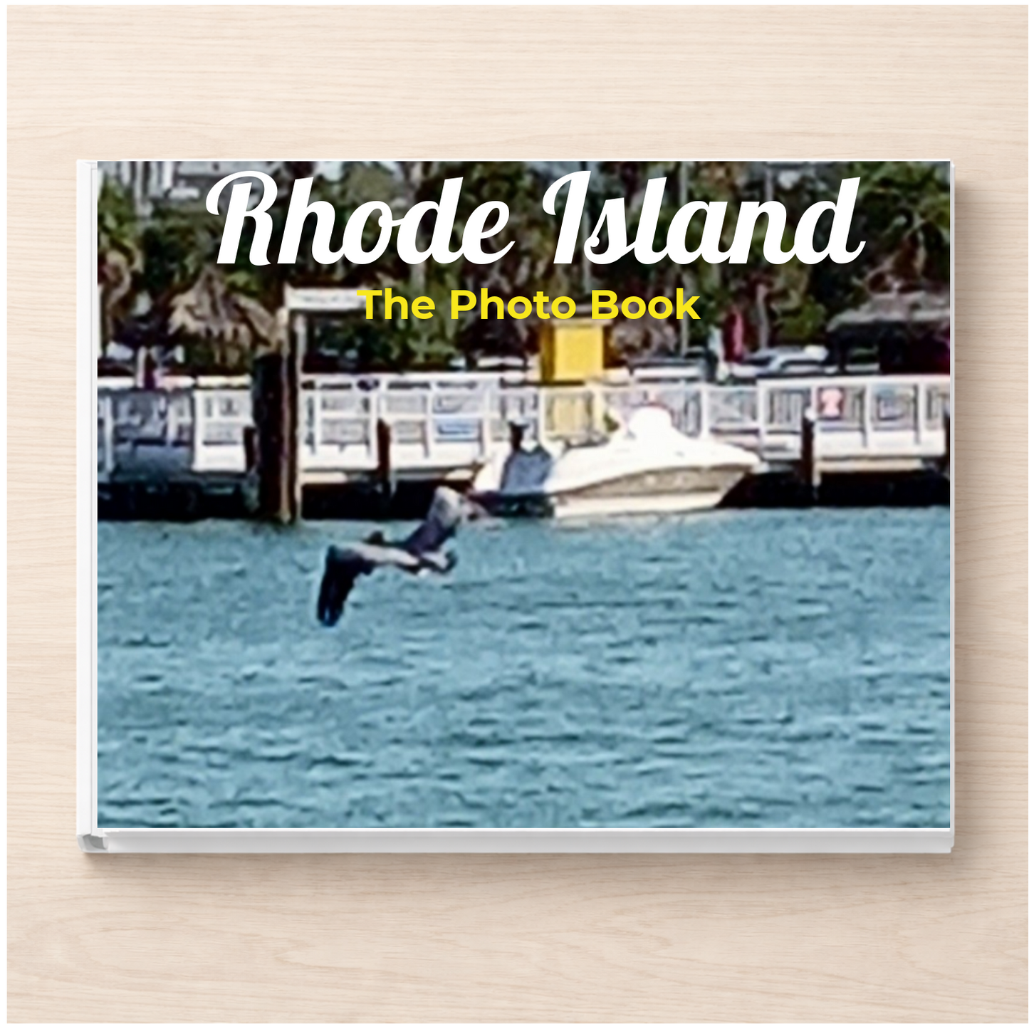 Rhode Island: The Photo Book