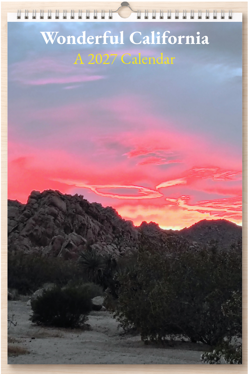 Wonderful California: A 2027 Calendar