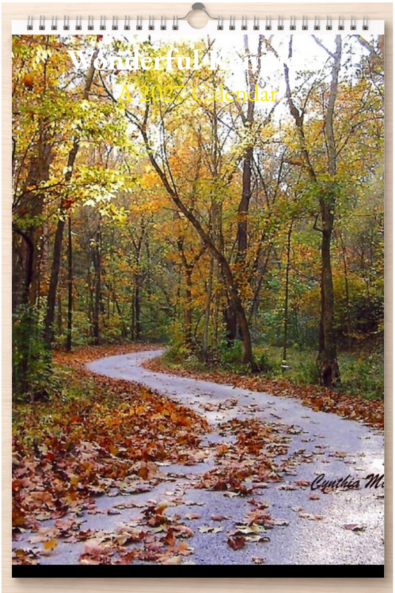 Wonderful Kentucky: A 2027 Calendar