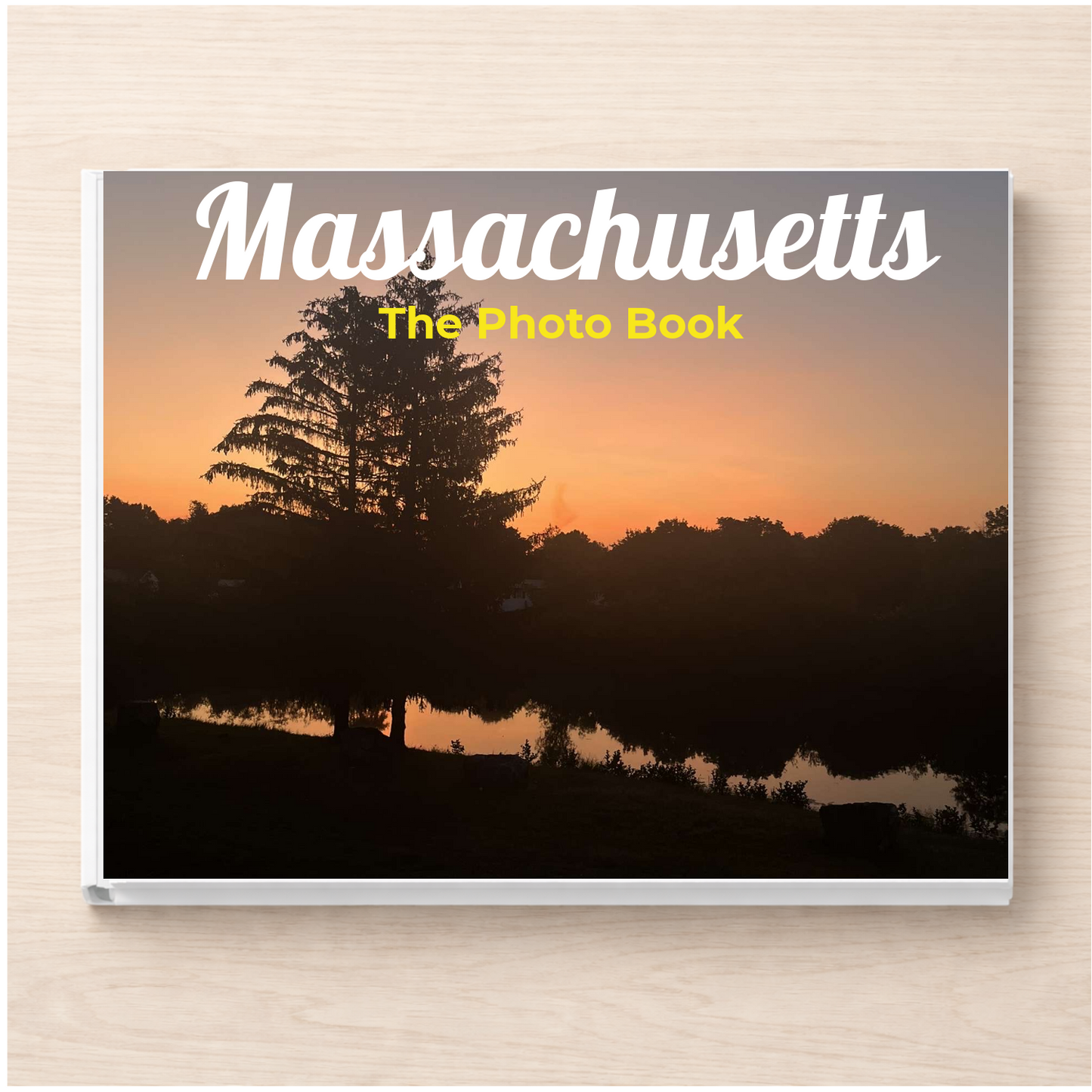 Massachusetts: The Photo Book