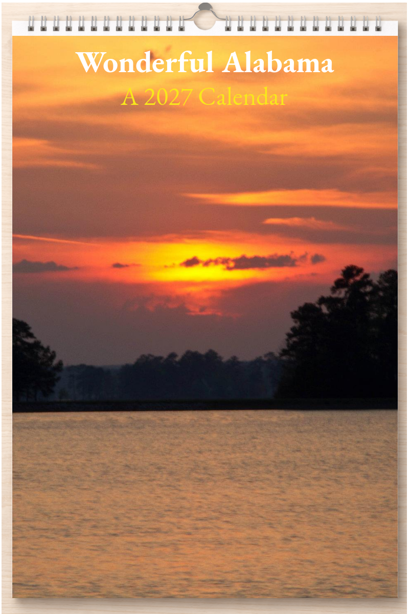 Wonderful Alabama: A 2027 Calendar