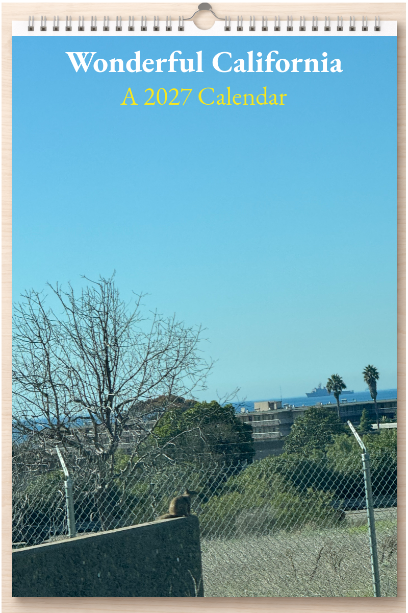 Wonderful California: A 2027 Calendar