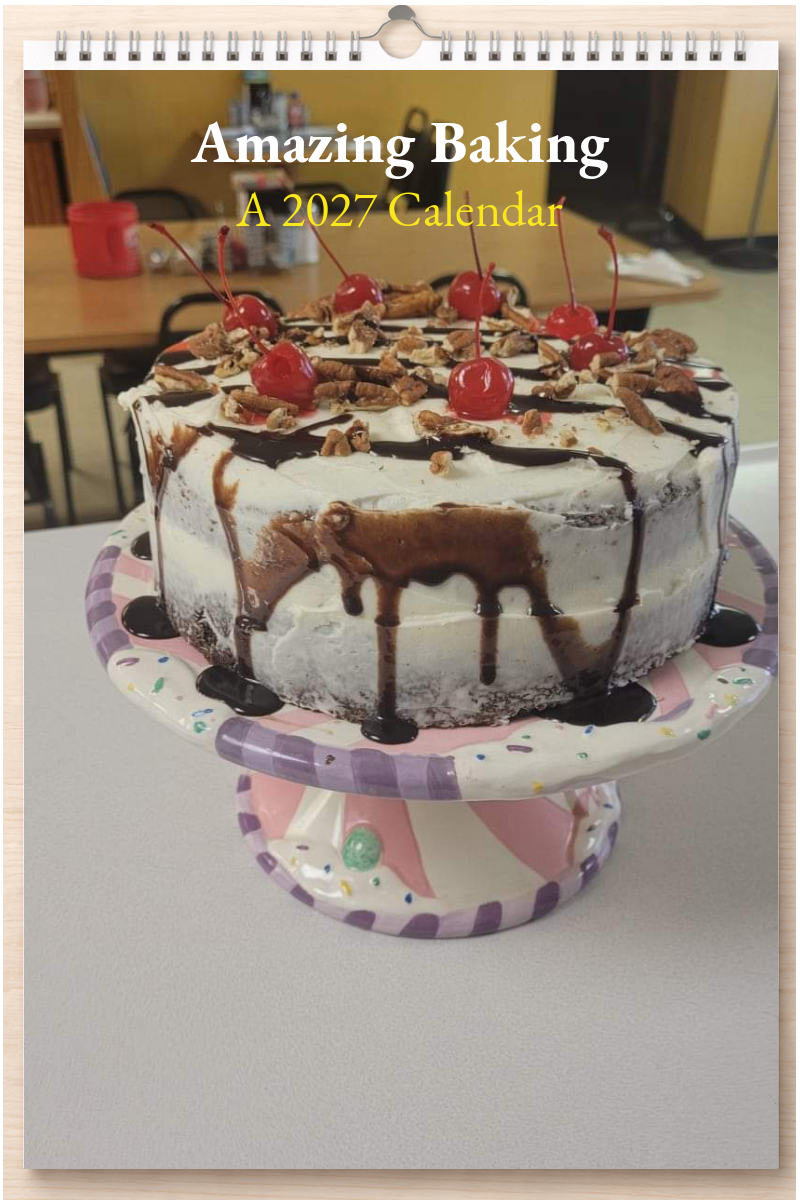 Amazing Baking: A 2027 Calendar