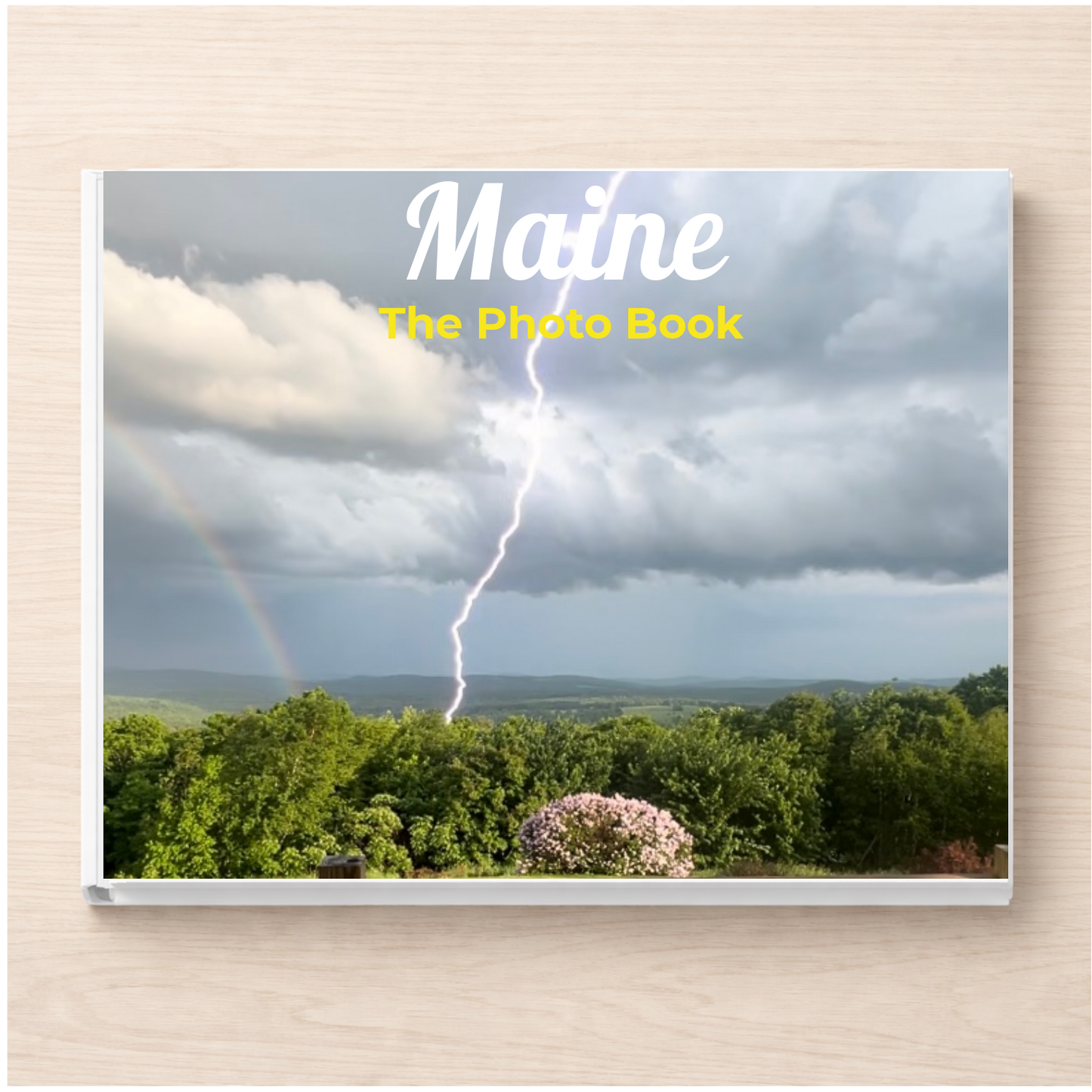 Maine: The Photo Book