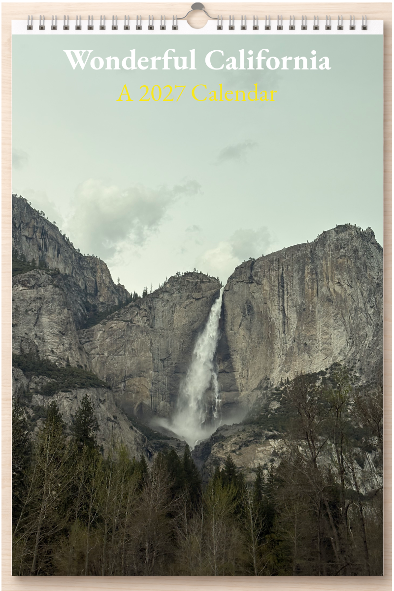 Wonderful California: A 2027 Calendar
