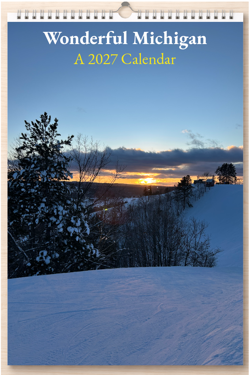 Wonderful Michigan: A 2027 Calendar