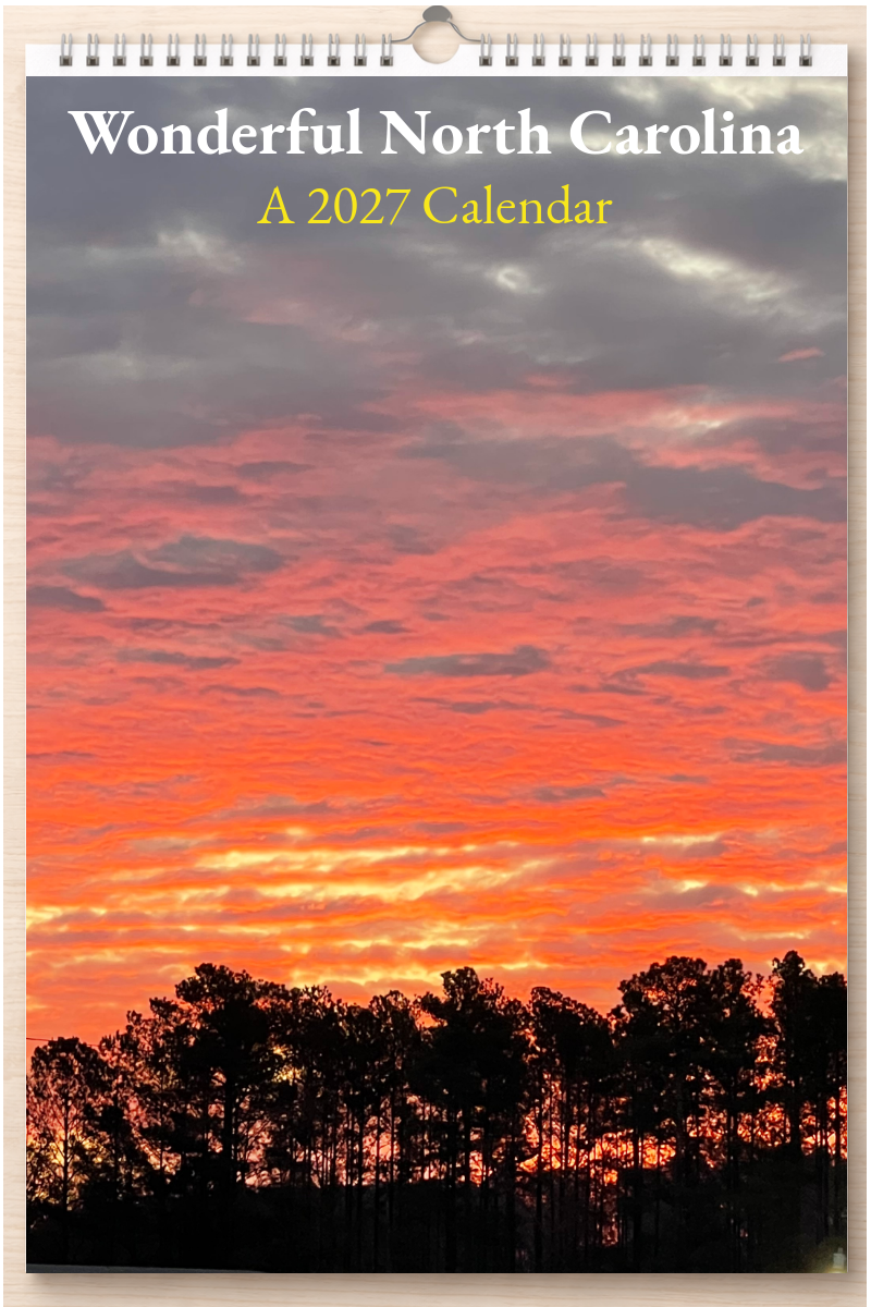 Wonderful North Carolina: A 2027 Calendar