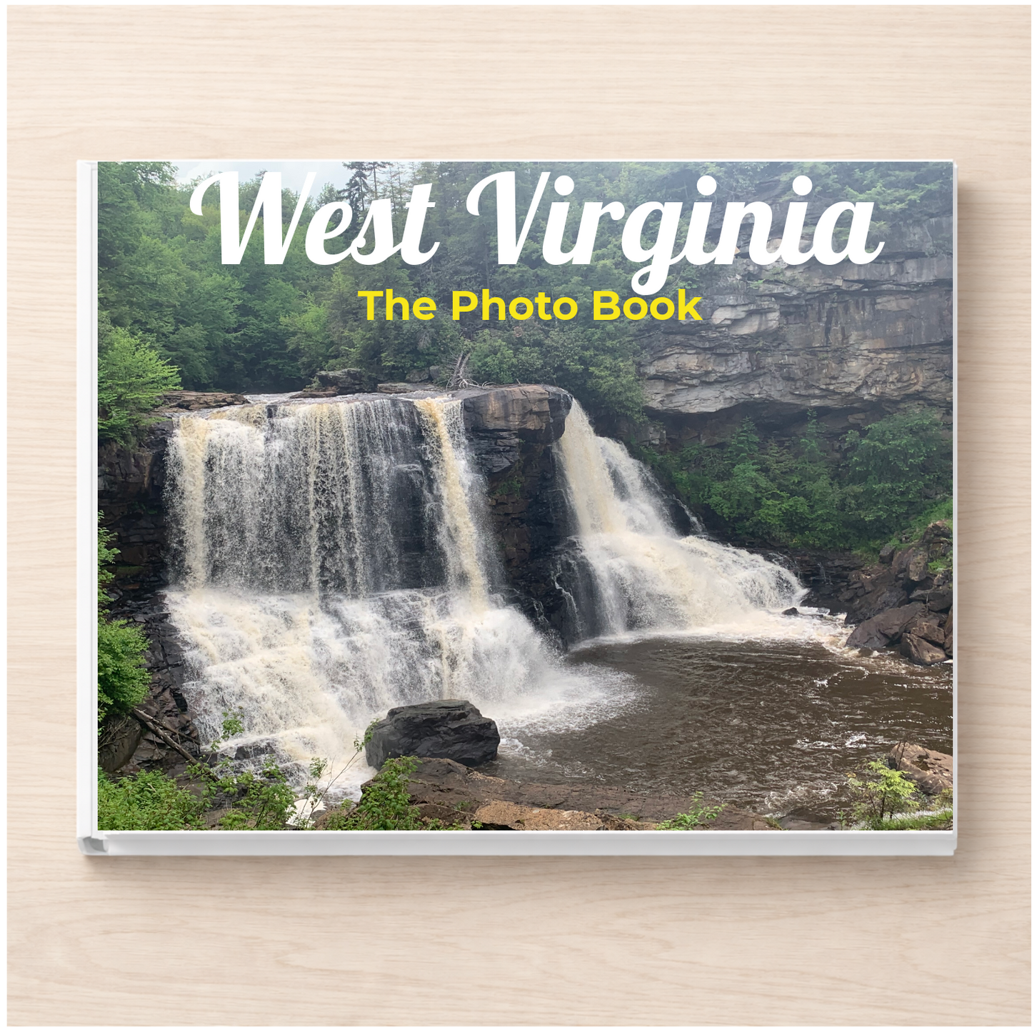 West Virginia: The Photo Book