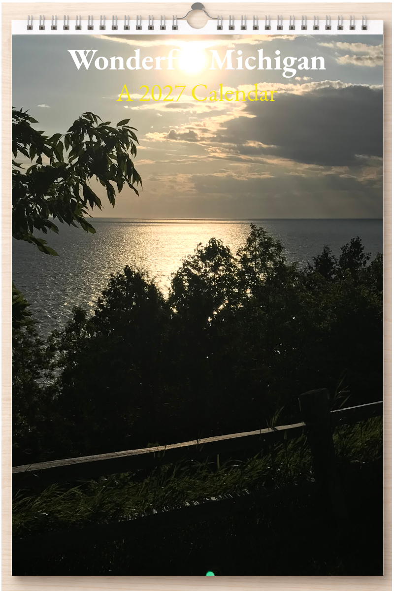 Wonderful Michigan: A 2027 Calendar