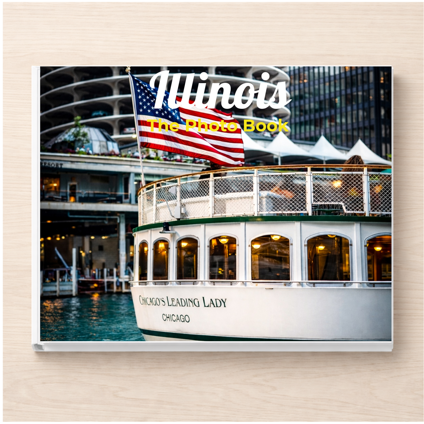 Illinois: The Photo Book