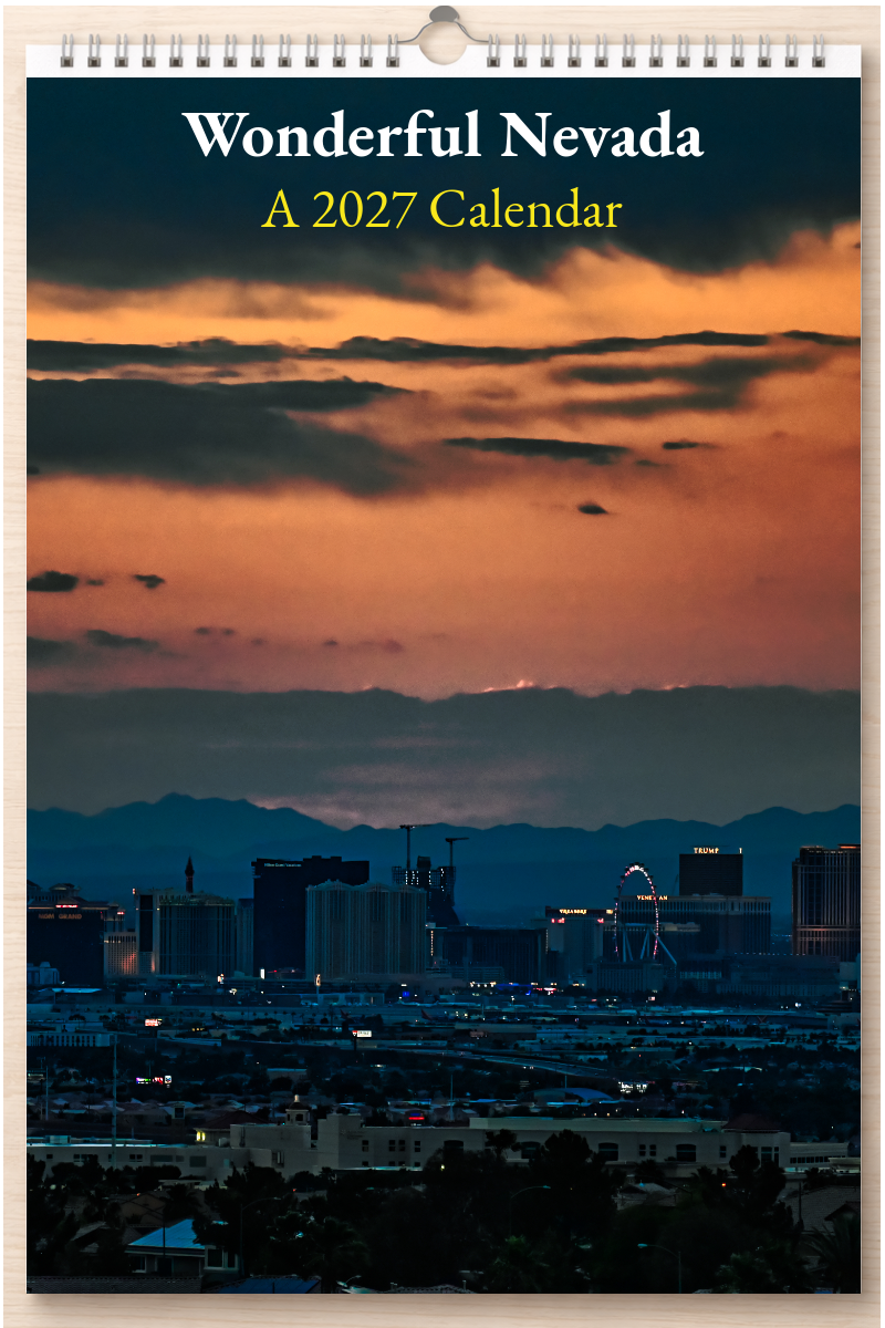 Wonderful Nevada: A 2027 Calendar