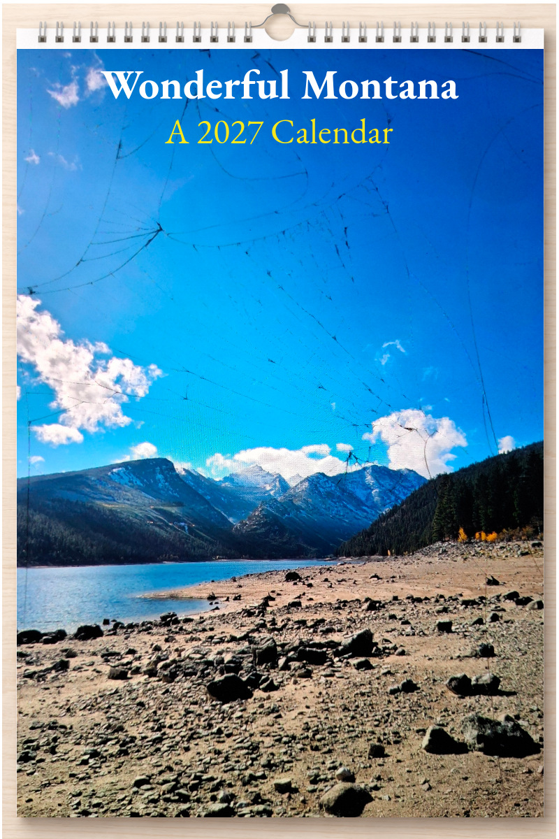 Wonderful Montana: A 2027 Calendar