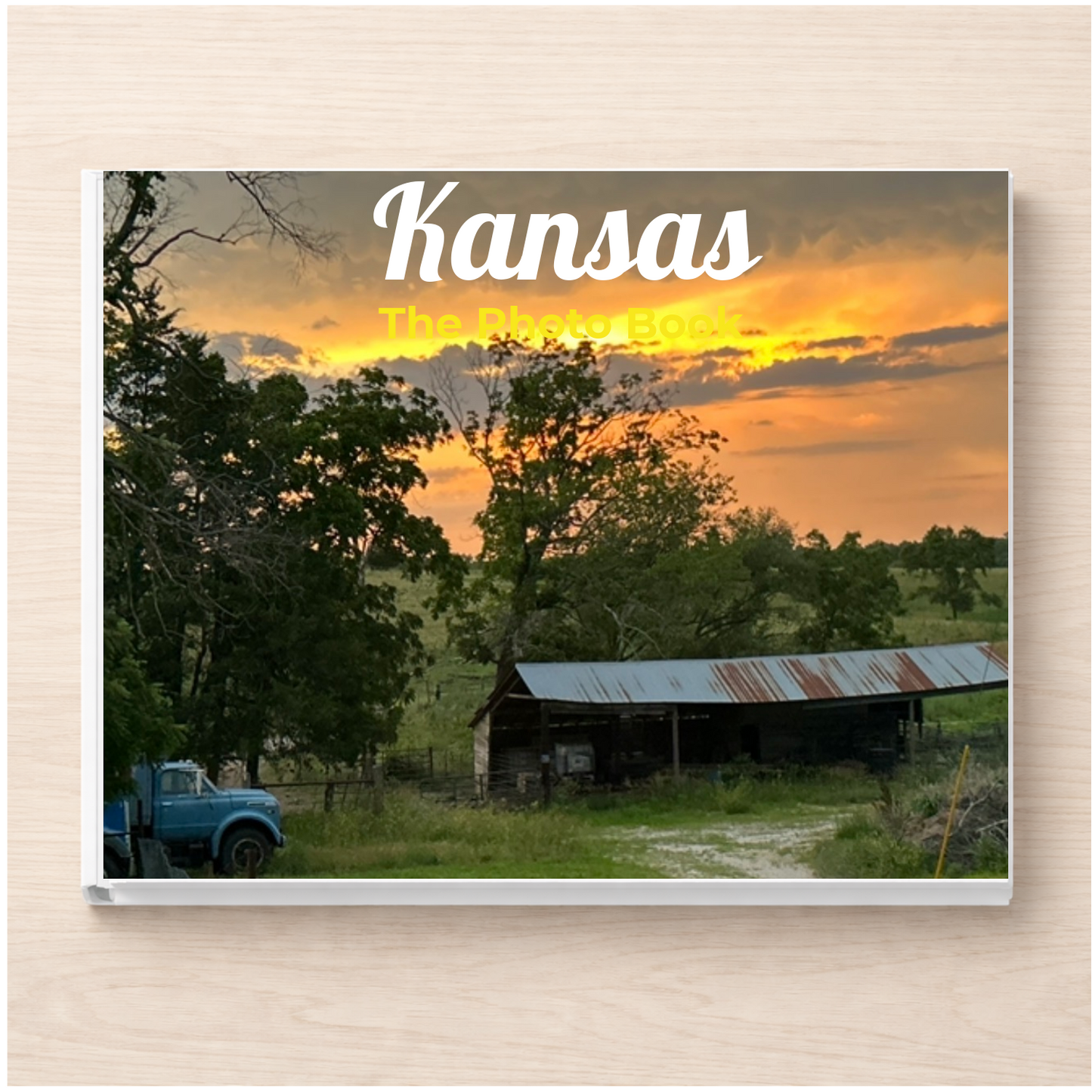 Kansas: The Photo Book