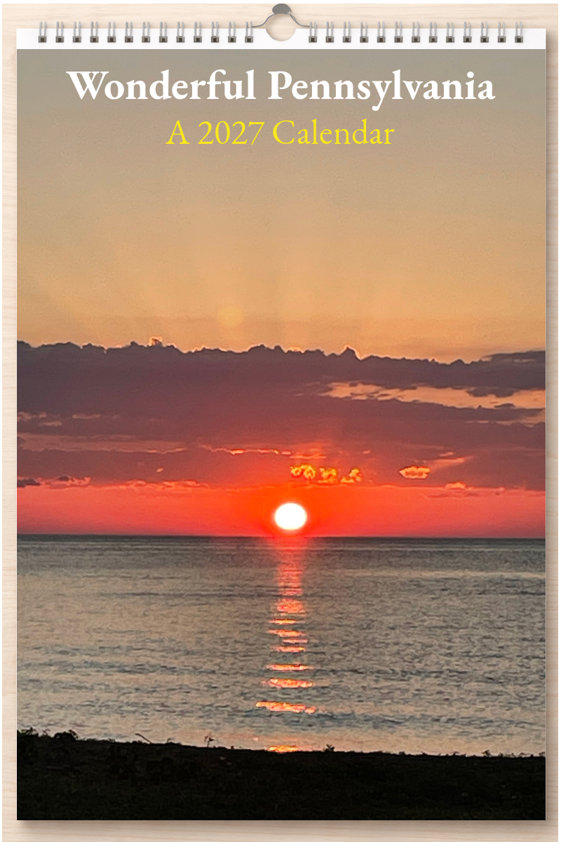 Wonderful Pennsylvania: A 2027 Calendar