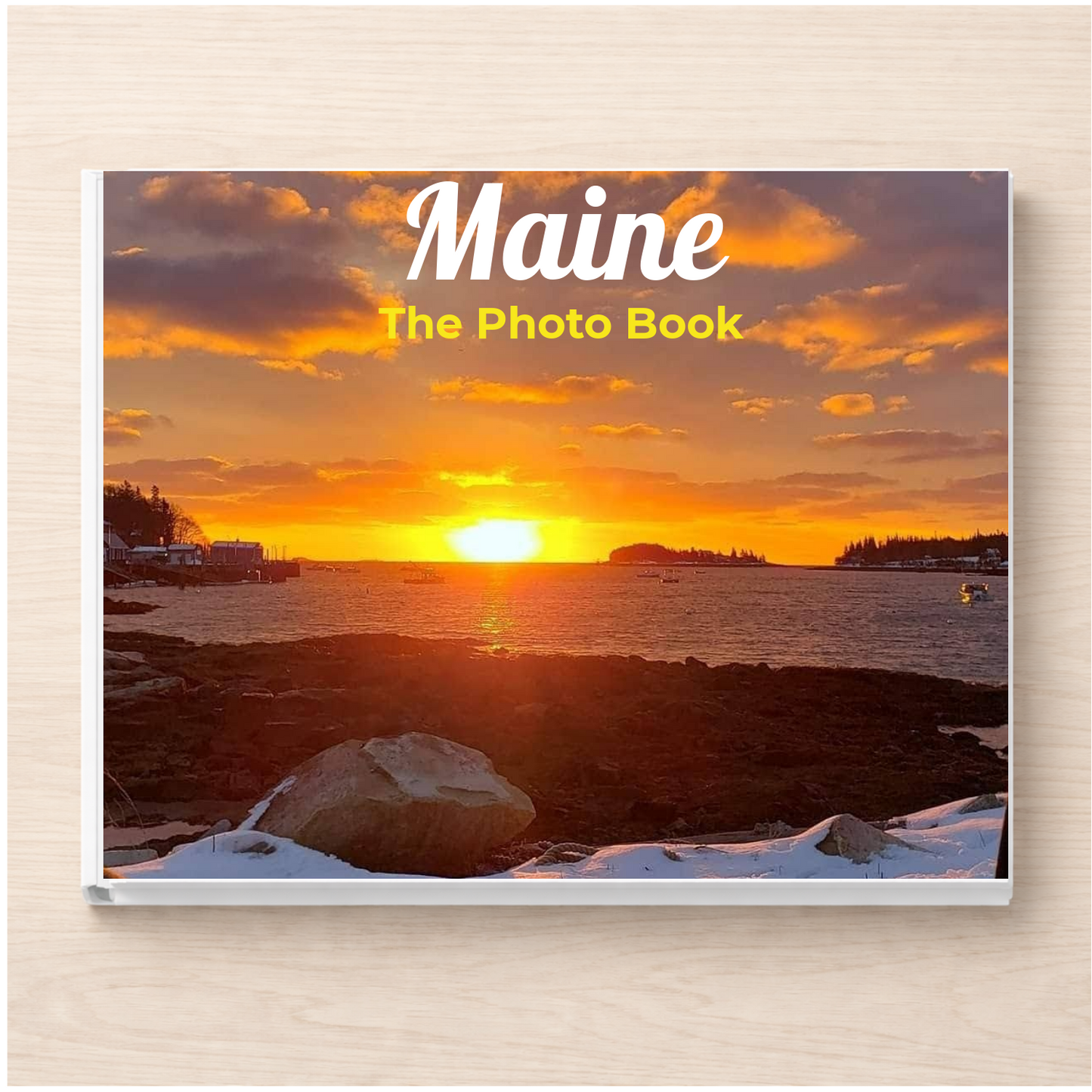 Maine: The Photo Book