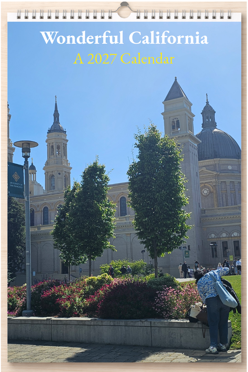 Wonderful California: A 2027 Calendar