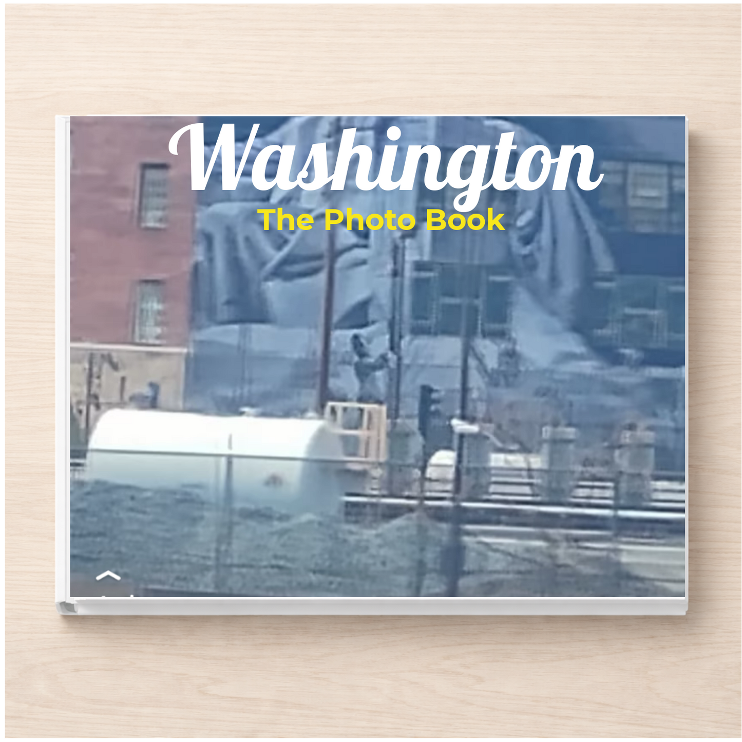 Washington: The Photo Book
