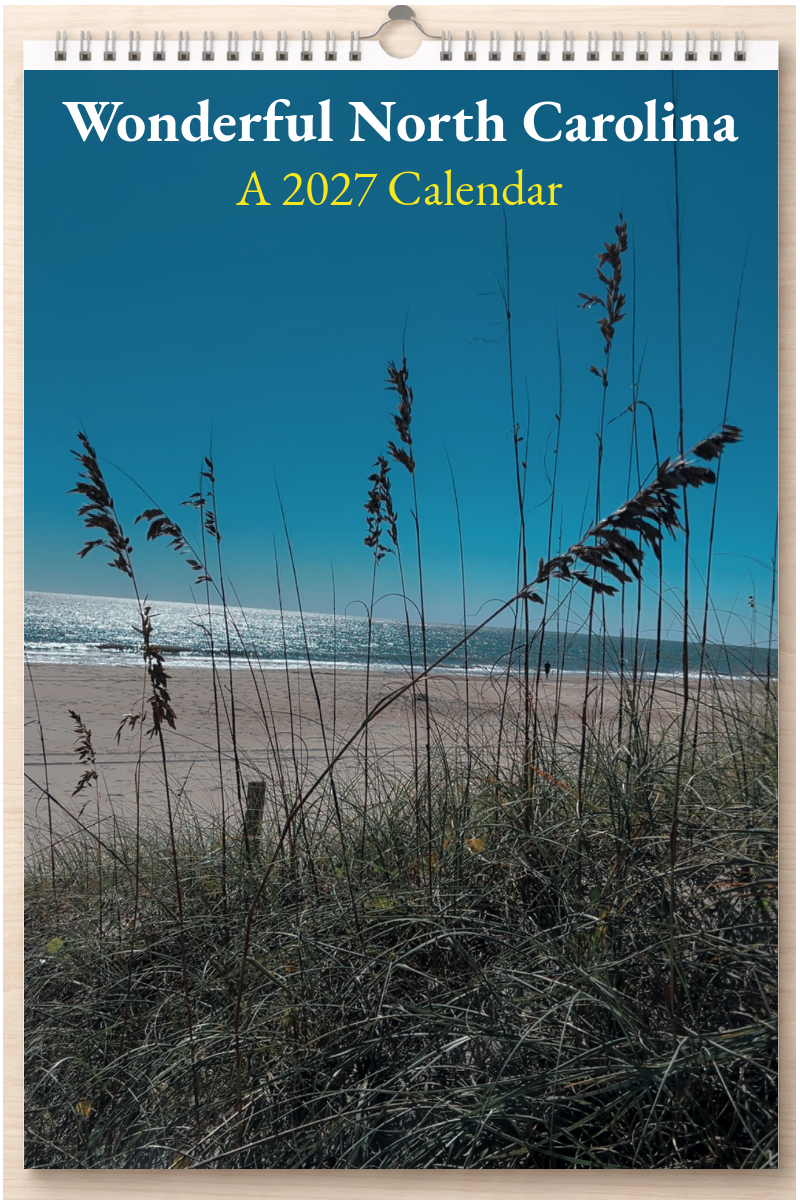 Wonderful North Carolina: A 2027 Calendar