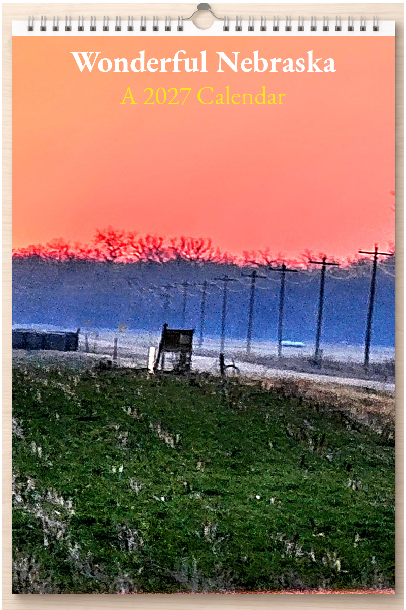 Wonderful Nebraska: A 2027 Calendar