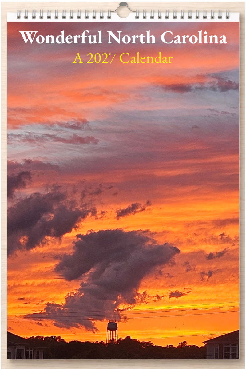 Wonderful North Carolina: A 2027 Calendar