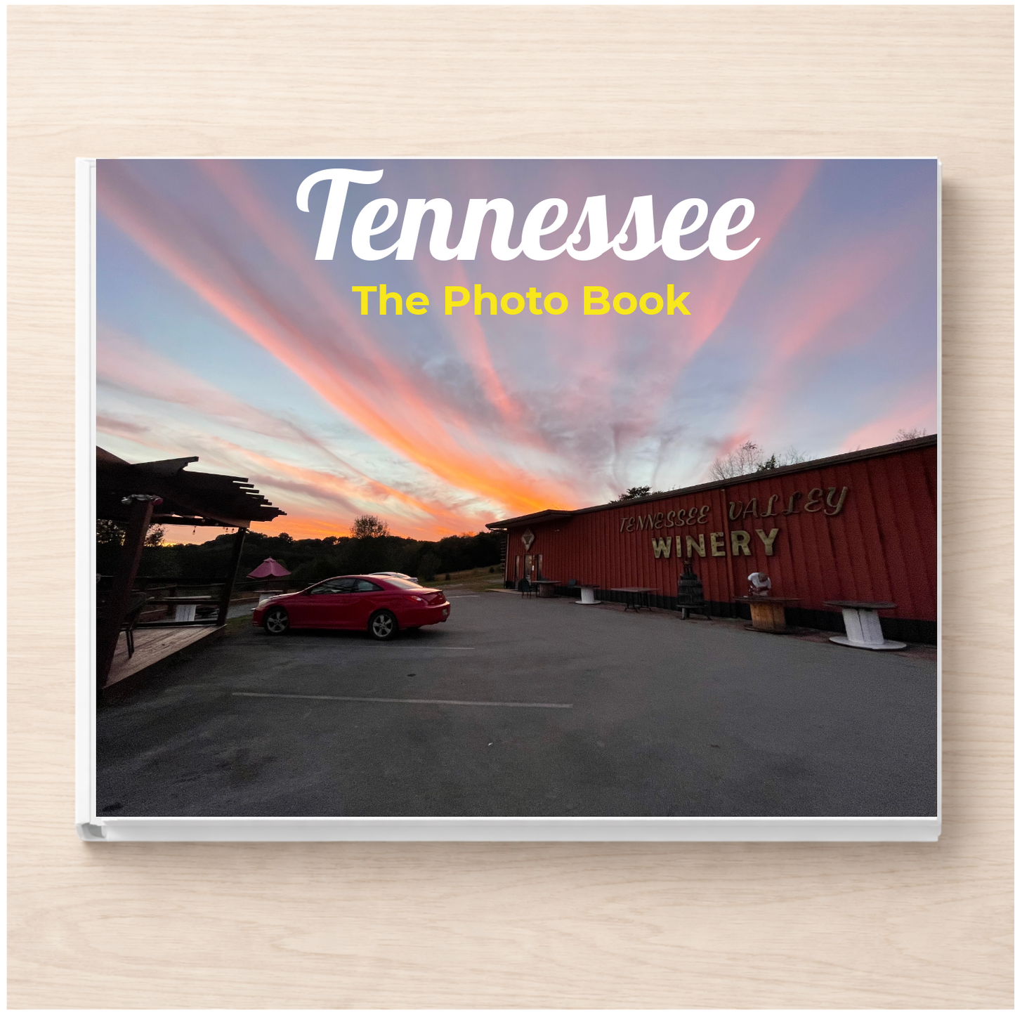 Tennessee: The Photo Book