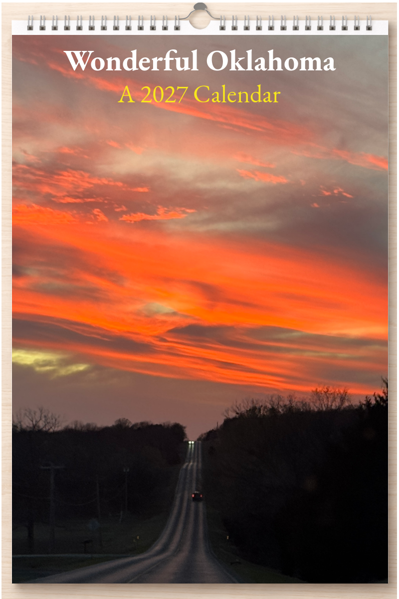 Wonderful Oklahoma: A 2027 Calendar