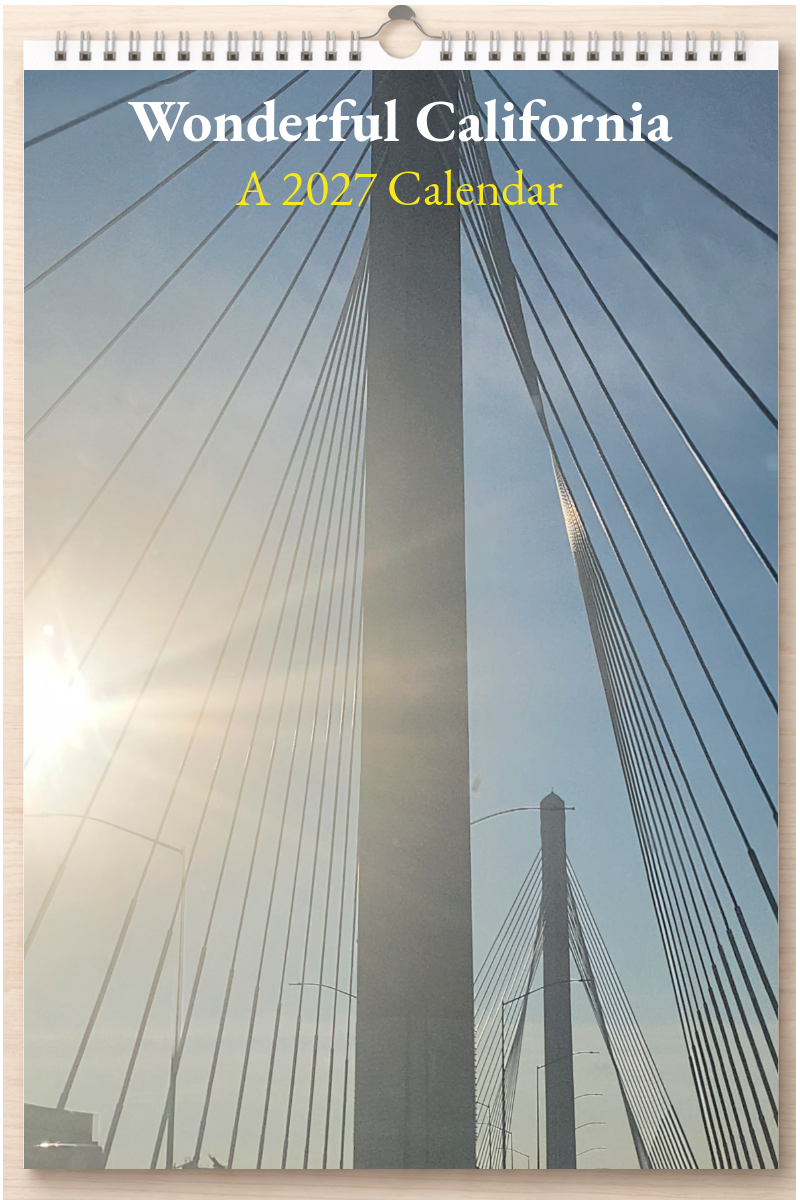 Wonderful California: A 2027 Calendar