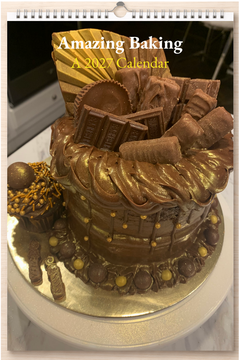 Amazing Baking: A 2027 Calendar