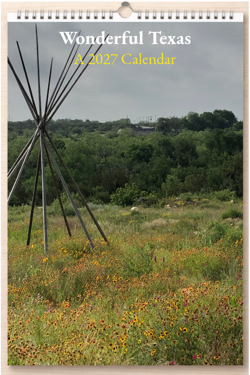 Wonderful Texas: A 2027 Calendar