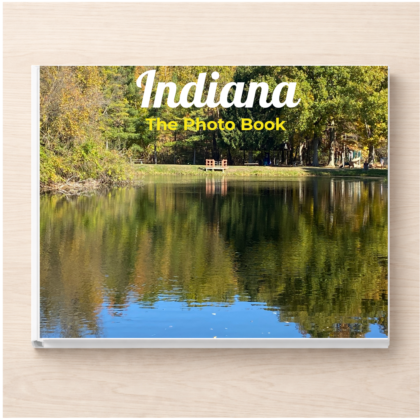 Indiana: The Photo Book