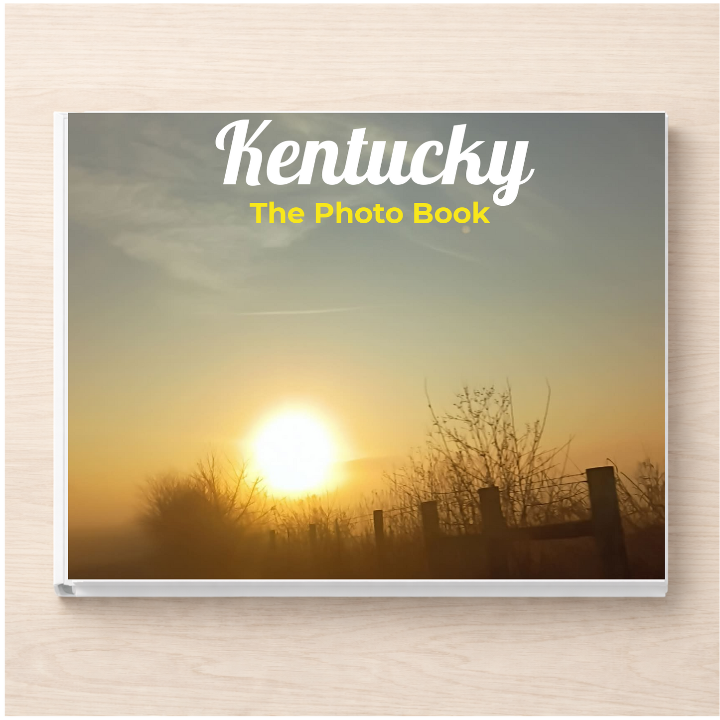 Kentucky: The Photo Book