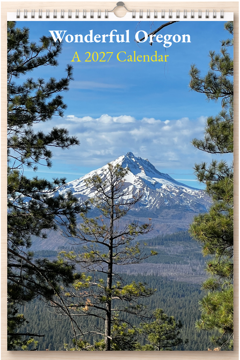 Wonderful Oregon: A 2027 Calendar