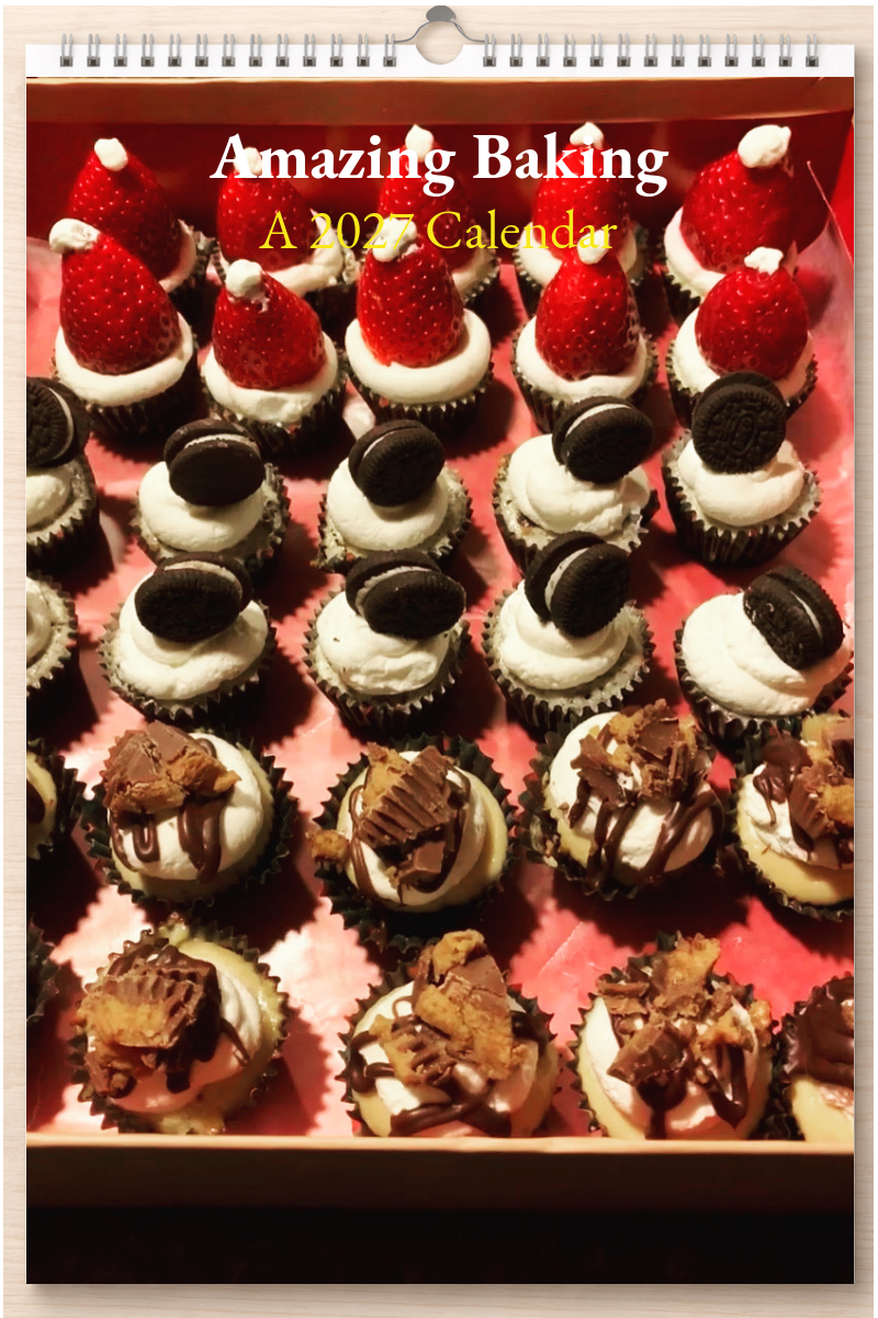 Amazing Baking: A 2027 Calendar