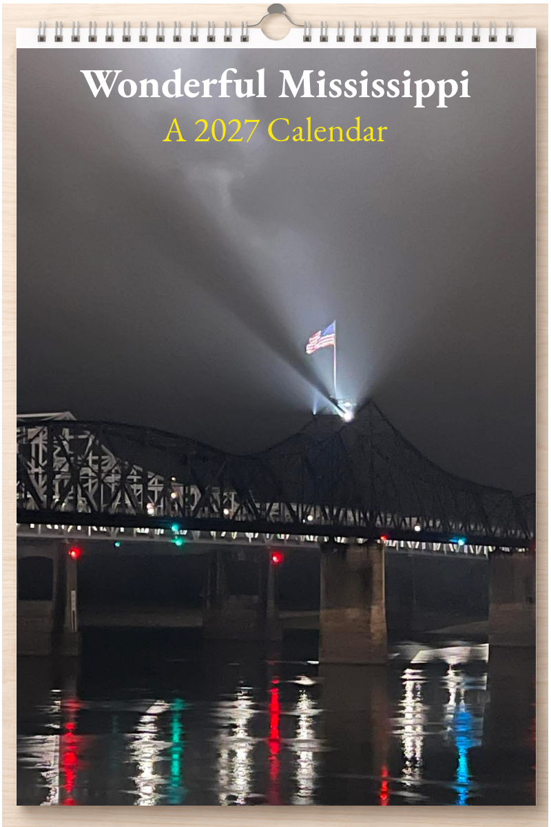 Wonderful Mississippi: A 2027 Calendar