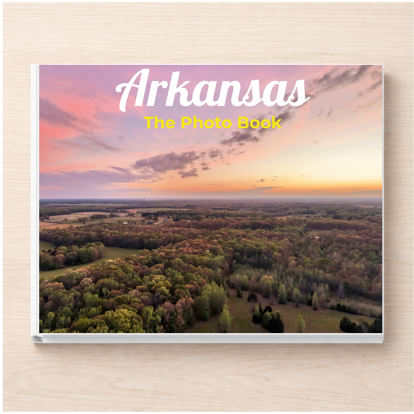 Arkansas: The Photo Book