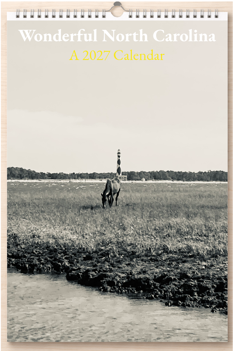 Wonderful North Carolina: A 2027 Calendar