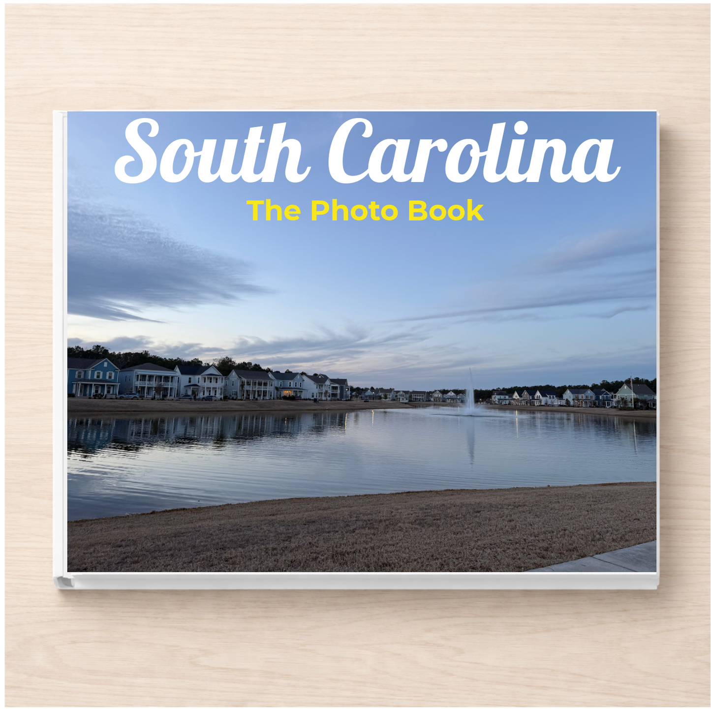 South Carolina: The Photo Book