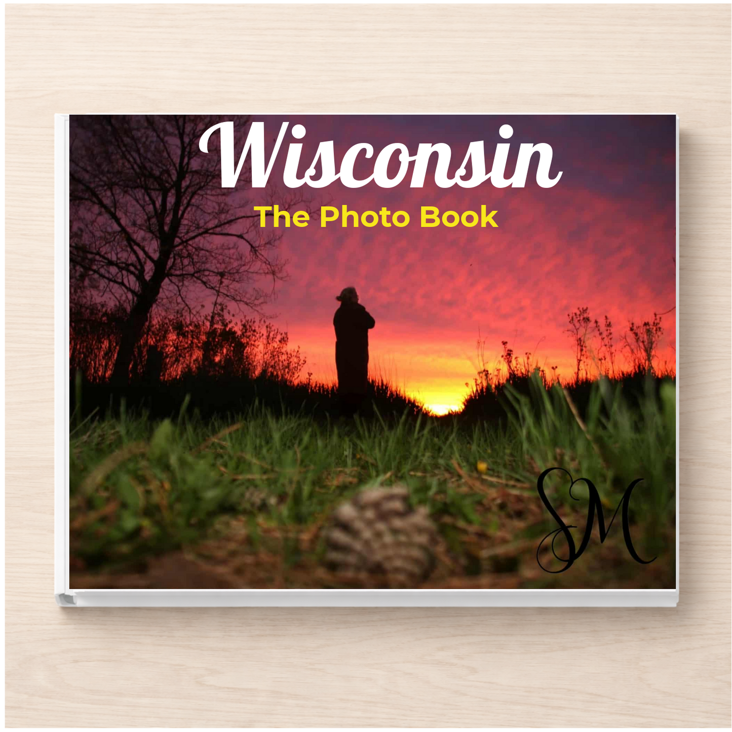 Wisconsin: The Photo Book