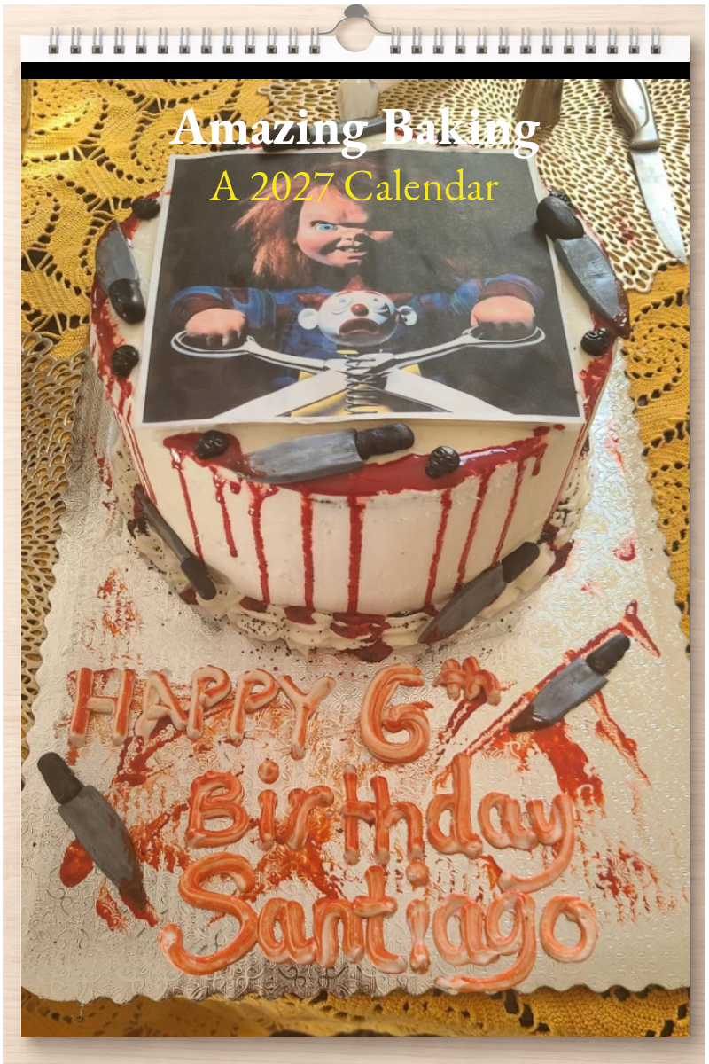 Amazing Baking: A 2027 Calendar